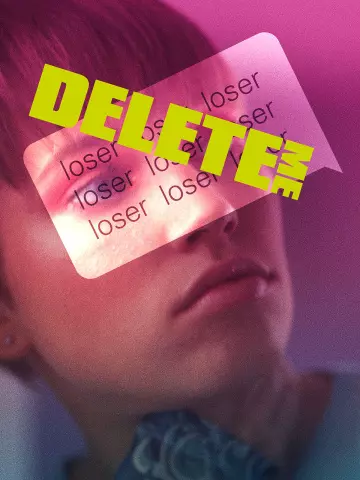 Delete Me - Saison 1 - VF HD