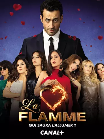 La Flamme - Saison 1 - VF HD