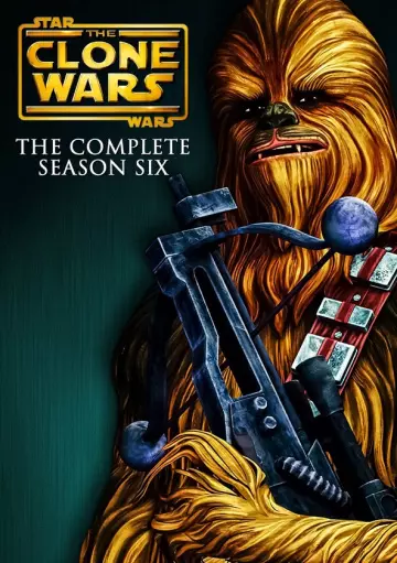 Star Wars: The Clone Wars (2008) - Saison 6 - vf-hq