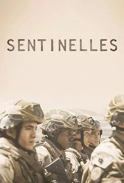 Sentinelles - Saison 1 - VF HD