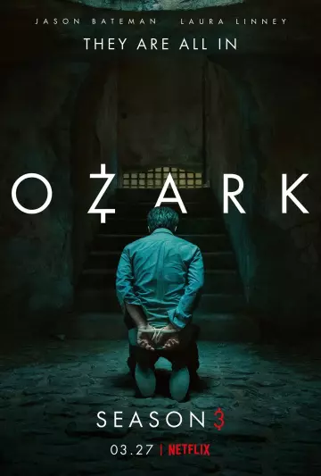 Ozark - Saison 3 - VOSTFR HD
