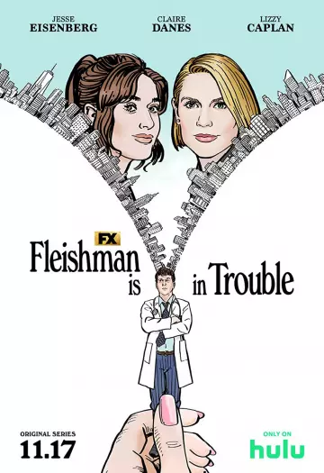 Fleishman Is In Trouble - Saison 1 - vf-hq