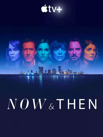 Now And Then - Saison 1 - vostfr