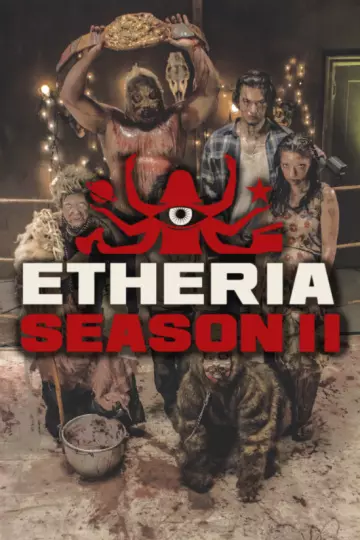 Etheria - Saison 2 - VOSTFR HD