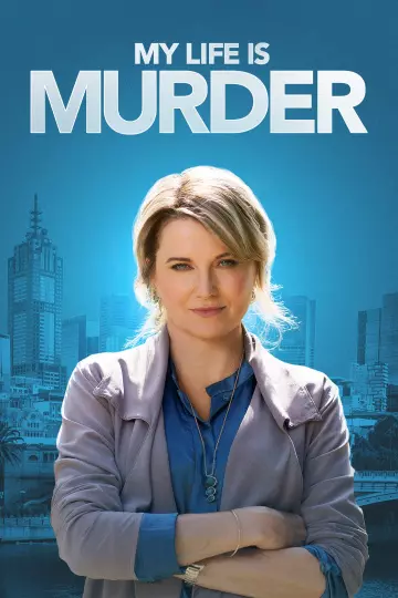 My Life Is Murder - Saison 3 - VF HD