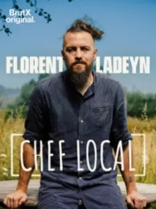 Florent Ladeyn, chef local - Saison 1 - VF HD