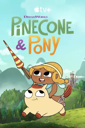 Pinecone & Pony - Saison 1 - VF HD