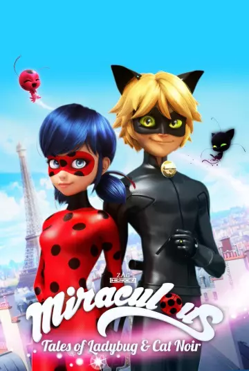 Miraculous, les aventures de Ladybug et Chat Noir - Saison 1 - VF HD