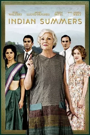 Indian Summers - Saison 1 - VF HD