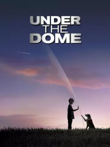 Under The Dome - Saison 1 - VOSTFR HD