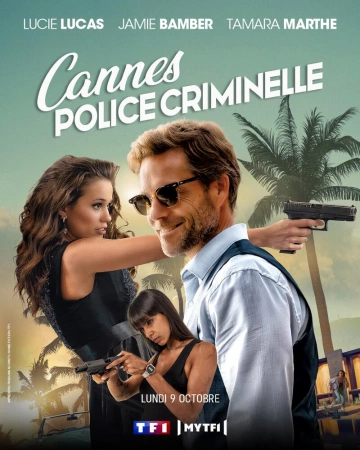 Cannes Police Criminelle - Saison 1 - VF HD