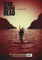 Fear The Walking Dead - Saison 4 - vostfr