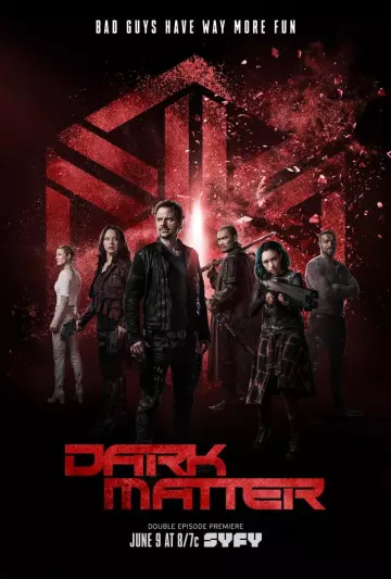 Dark Matter - Saison 3 - VF HD