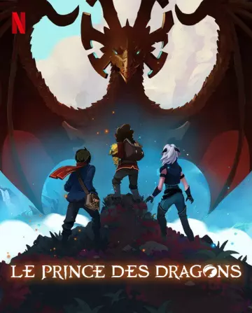 Le Prince des dragons - Saison 3 - VF HD