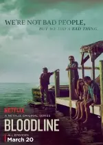 Bloodline (2015) - Saison 2 - vf