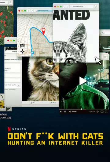 Don't F**k With Cats : Un tueur trop viral - Saison 1 - VOSTFR HD