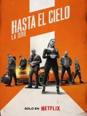 Hasta el cielo : La série - Saison 1 - vf-hq