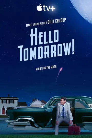 Hello Tomorrow ! - Saison 1 - VOSTFR HD