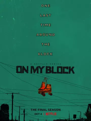 On My Block - Saison 4 - vostfr