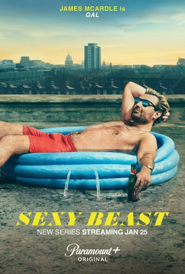 Sexy Beast - Saison 1 - VOSTFR HD