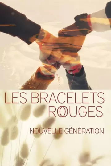 Les Bracelets rouges - Nouvelle génération - Saison 1 - vf