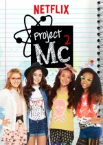 Project MC² - Saison 1 - VF HD