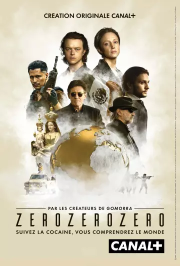 ZeroZeroZero - Saison 1 - VF HD