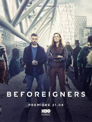 Beforeigners - Saison 1 - VOSTFR HD