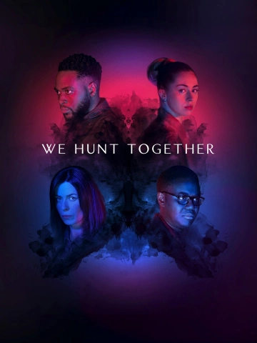 We Hunt Together - Saison 2 - vf