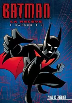 Batman : La Relève - Saison 1 - vf