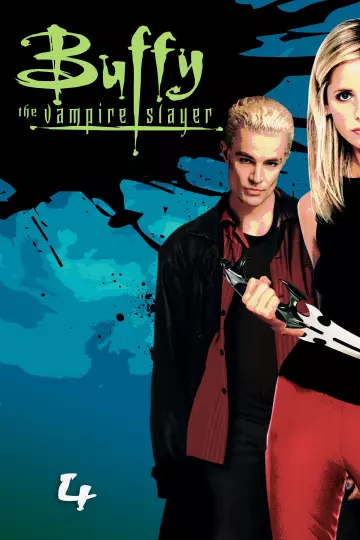 Buffy contre les vampires - Saison 4 - VOSTFR HD