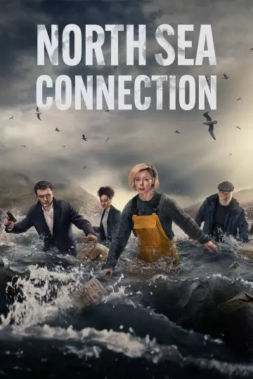 North Sea Connection - Saison 1 - vostfr