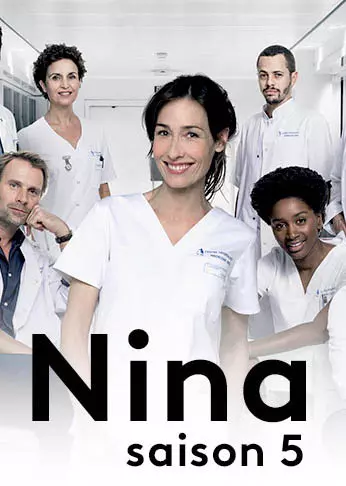 Nina - Saison 5 - VF HD