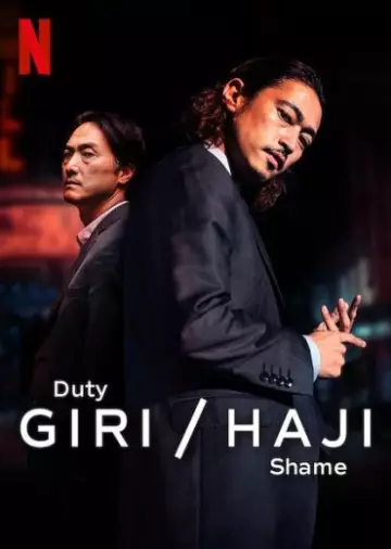 Giri/Haji - Saison 1 - vf