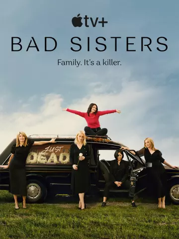 Bad Sisters - Saison 1 - vf-hq