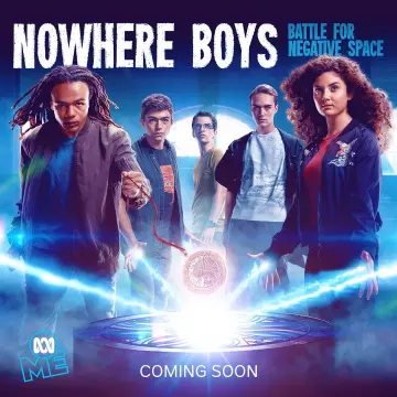 Nowhere Boys : entre deux mondes - Saison 4 - vf-hq