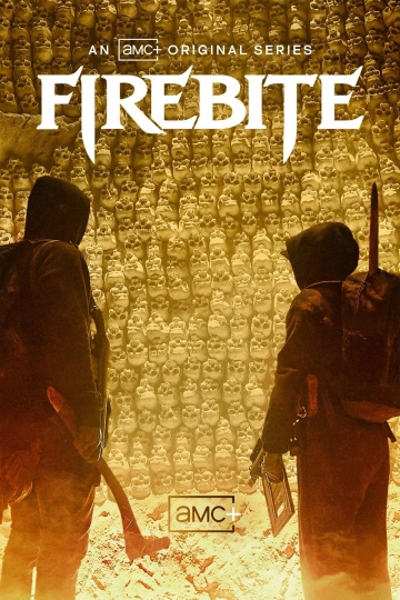 Firebite - Saison 1 - vf