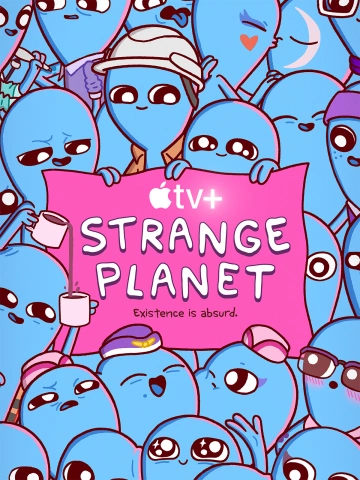 Strange Planet - Saison 1 - vf-hq
