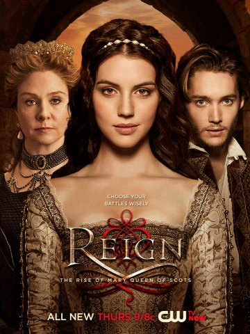 Reign : le destin d'une reine - Saison 1 - vostfr