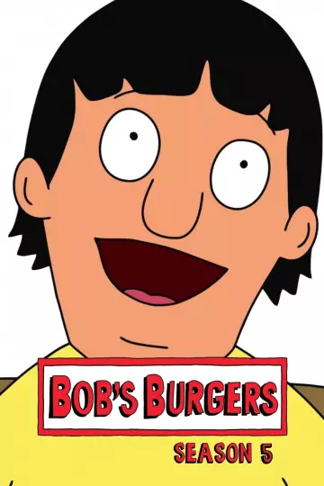 Bob's Burgers - Saison 5 - vf-hq
