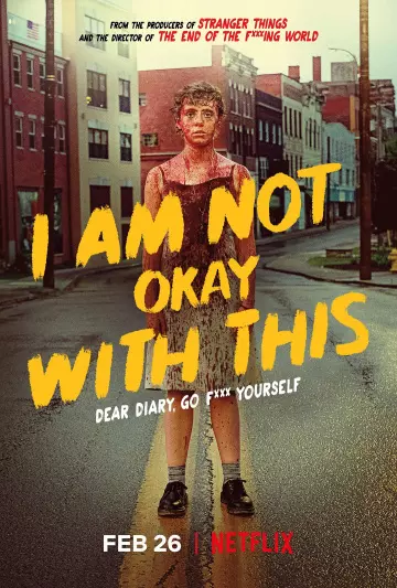 I Am Not Okay With This - Saison 1 - vf