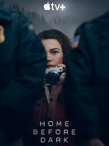 Home Before Dark - Saison 1 - VF HD
