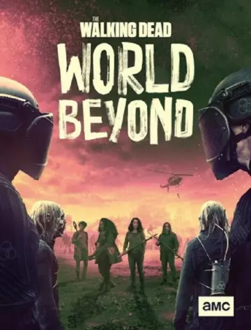 The Walking Dead: World Beyond - Saison 2 - vostfr