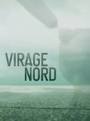 Virage Nord - Saison 1 - vf-hq