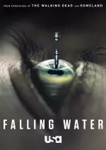 Falling Water - Saison 1 - vf