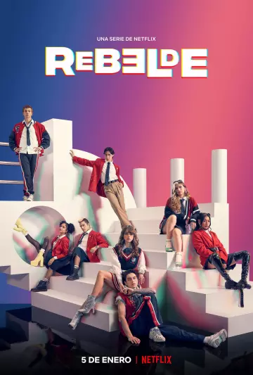 Rebelde (2022) - Saison 1 - vf