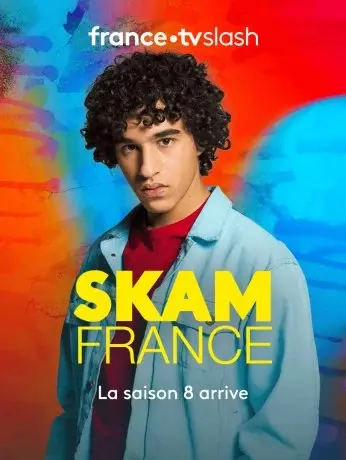 SKAM France - Saison 8 - vf-hq