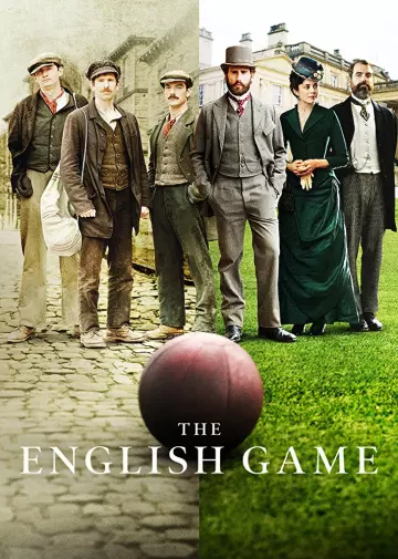 The English Game - Saison 1 - vostfr