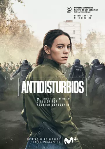 Antidisturbios - Saison 1 - VOSTFR HD