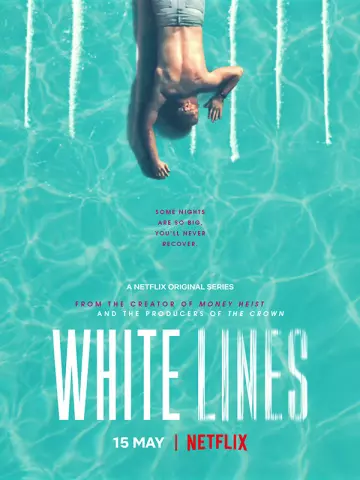 White Lines - Saison 1 - VF HD